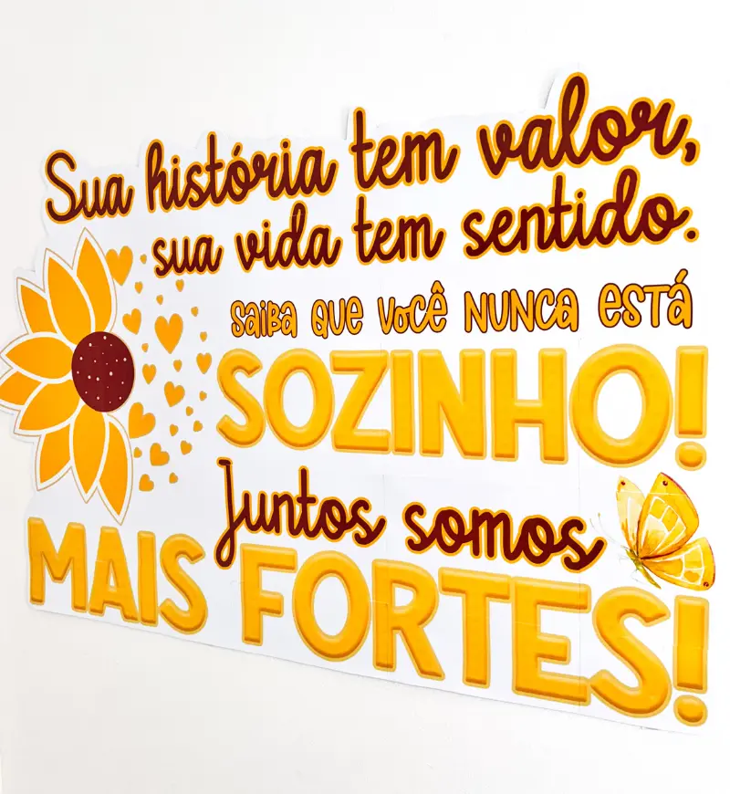 Painel Sua História Tem Valor - Setembro Amarelo